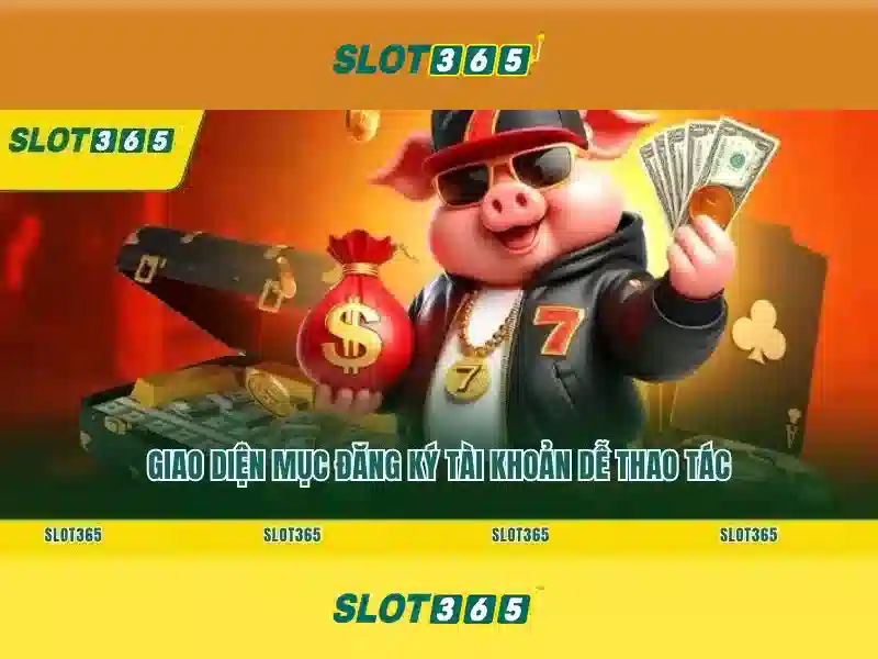 Slot365: Đánh giá nền tảng chơi slot hàng đầu Giao diện nhà cái hoàn hảo