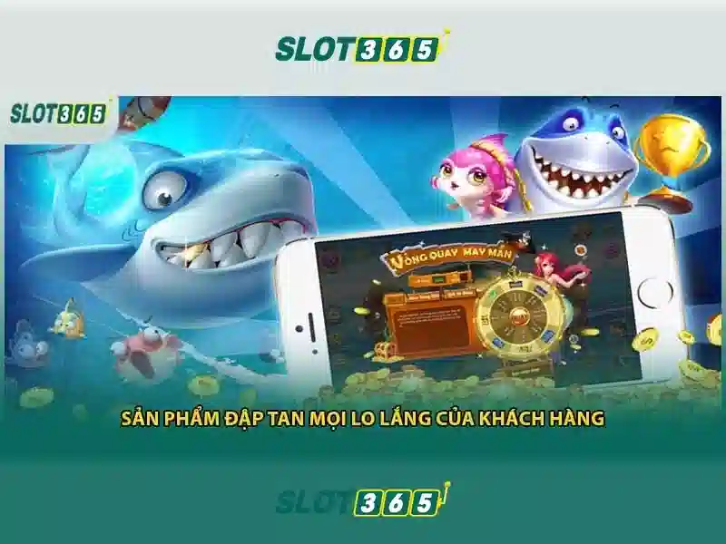 Các tính năng nổi bật của Slot365