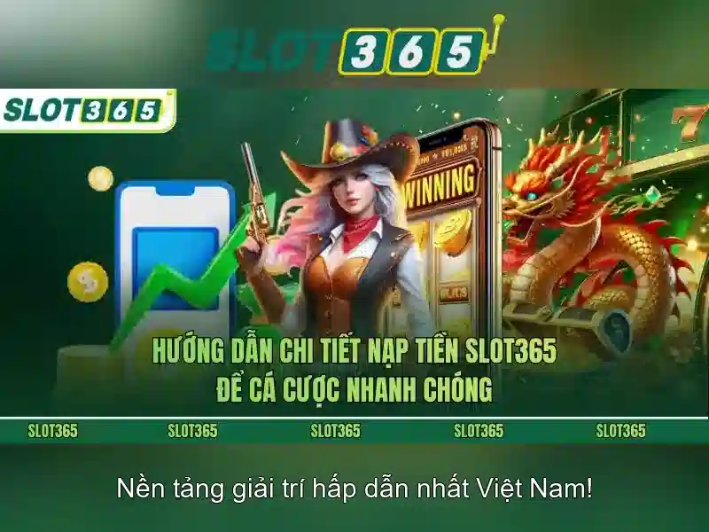 Slot365 – Nền tảng máy xèng trực tuyến đáng tin cậy