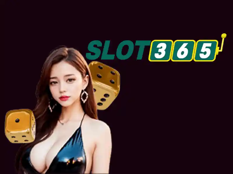 Slot365: Trải nghiệm casino trực tuyến hàng đầu Giao diện nhà cái hoàn hảo